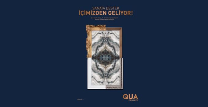 QUA Granite, Contemporary İstanbul’un Partneri Oldu